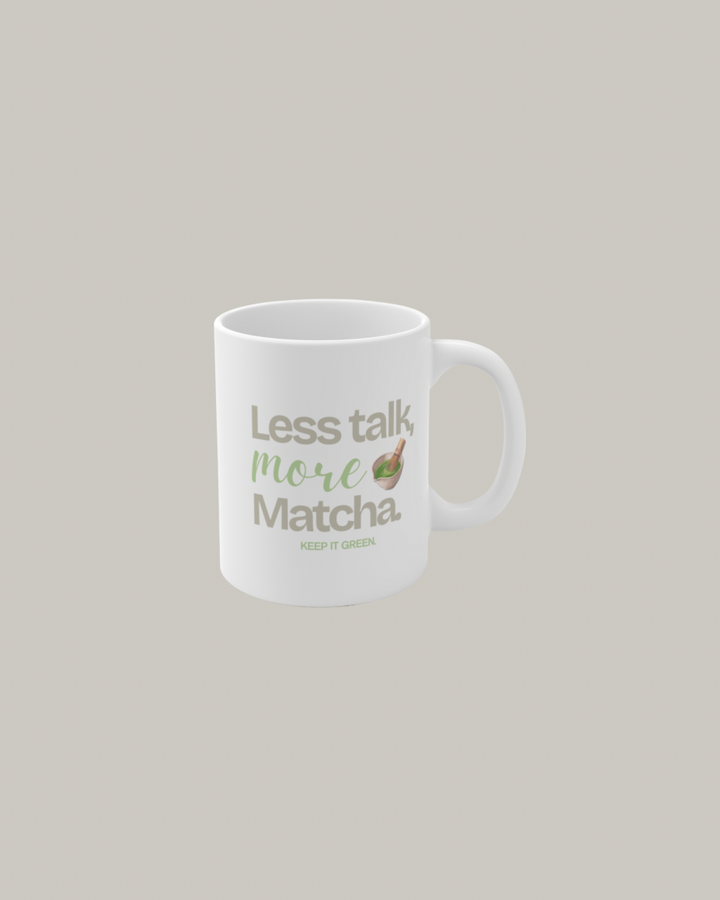 More Matcha Tasse