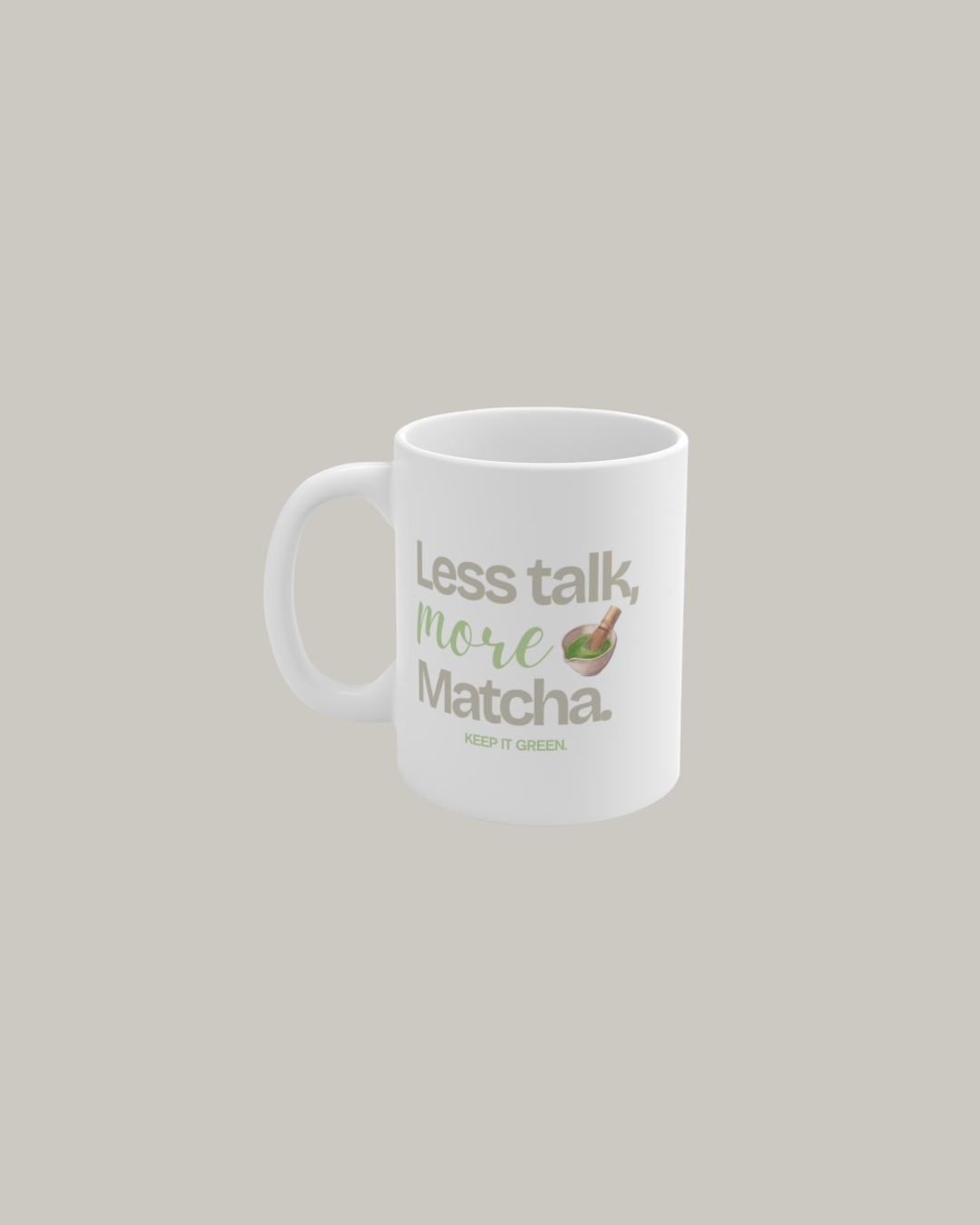 More Matcha Tasse