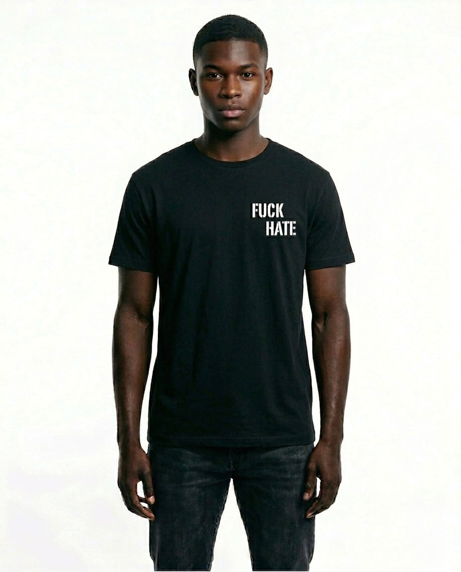 Fuck Hate Tee
