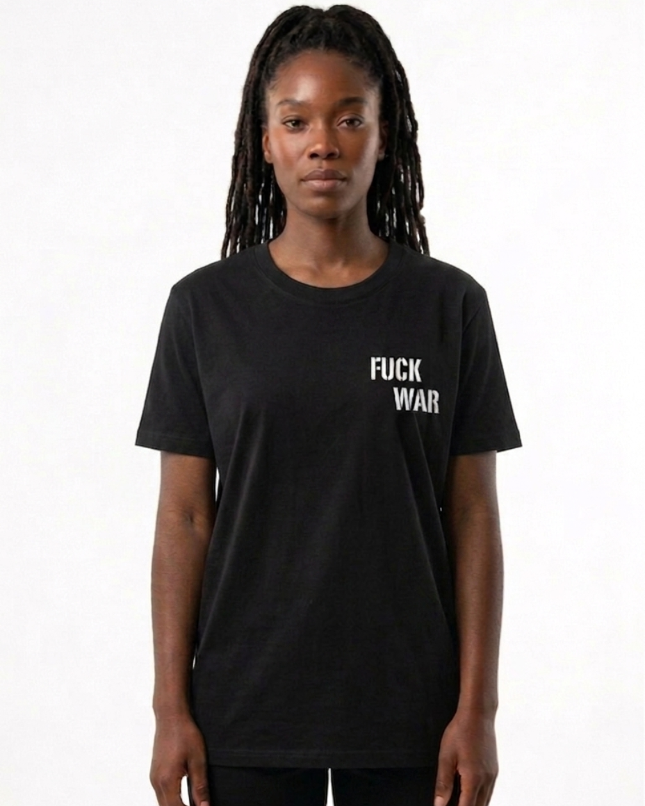 Fuck War T-Shirt